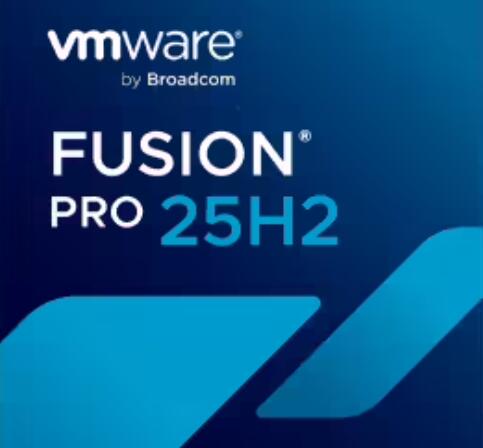Mac虚拟机VMWare Fusion 25H2 Pro/Player v25H2-24995814 官方免费版