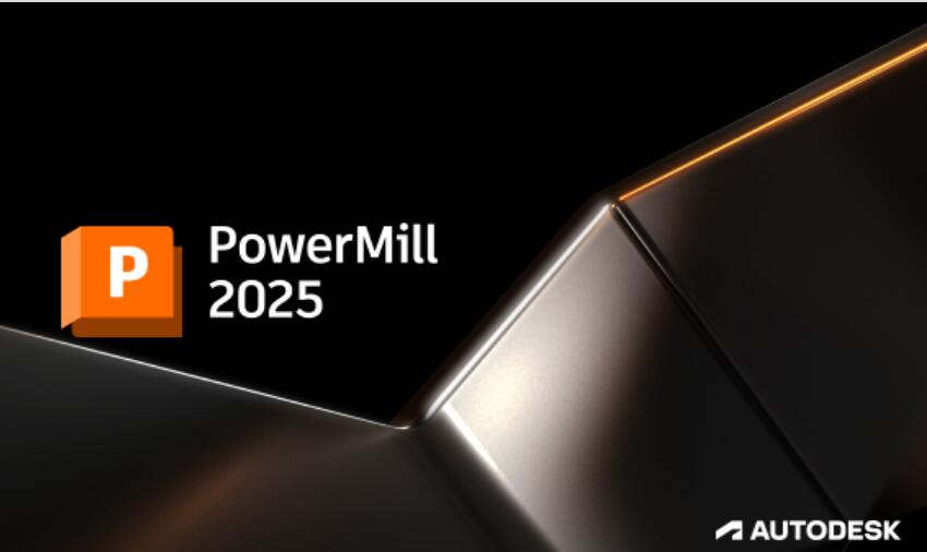 Autodesk PowerMill Ultimate 2026.0.1 中文正式安装版(附授权文件+安装教程) 64位