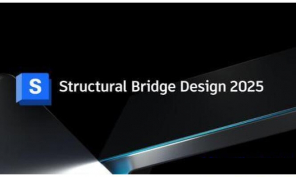 结构桥设计Autodesk Structural Bridge Design 2026 中文授权版(附安装教程)