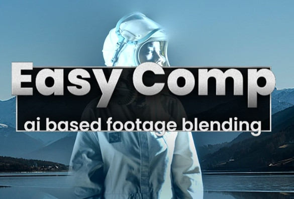 AI人工智能一键溶图自动颜色匹配VFX合成特效 Easy Comp v1.0.9 Win免费版