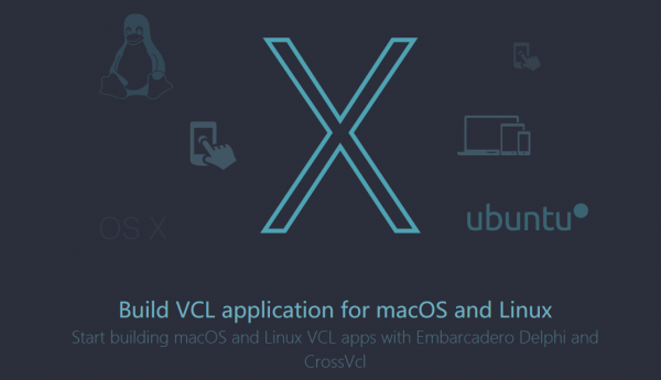 跨平台开发CrossVCL v1.58 Final for macOS and Linux 安装激活版