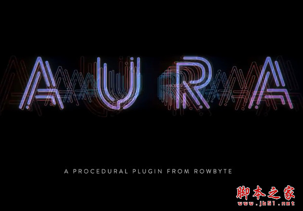 AE抽象三维图形循环动画生成插件 Aura v1.2.5 for AE CC 2017-2023 Mac苹果电脑版