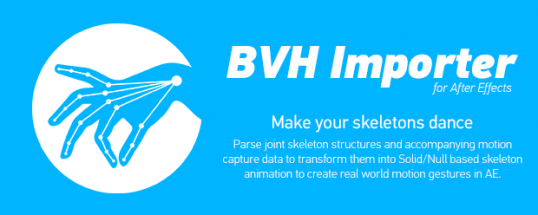 AE骨骼动作捕捉导入生成动画脚本BVH Importer v1.6.1 免费版